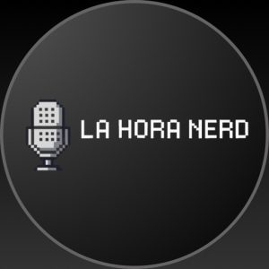 La Hora Nerd